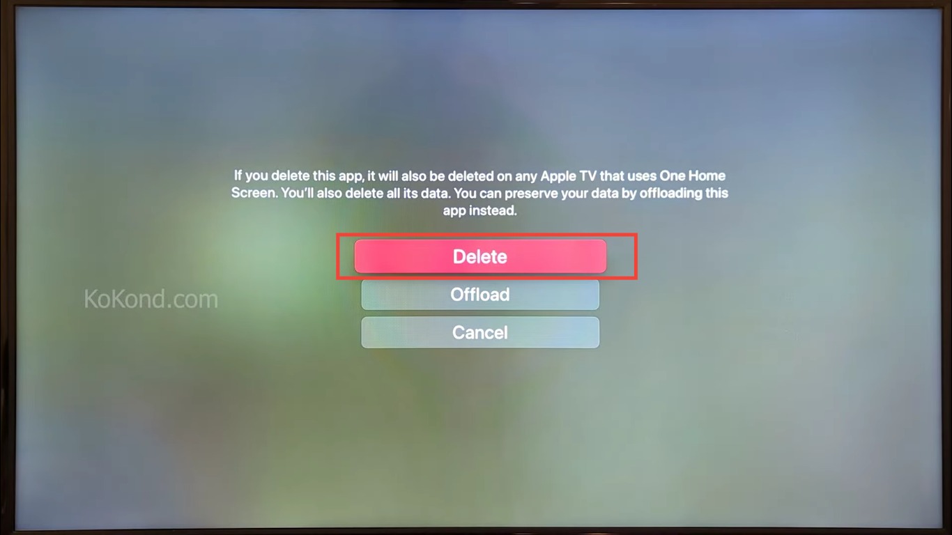 Delete App Button on Apple TV Device