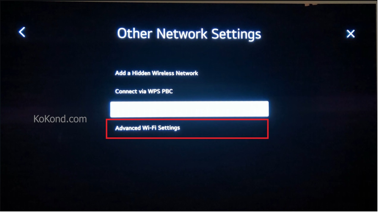 Advanced Wifi Settings on LG TV