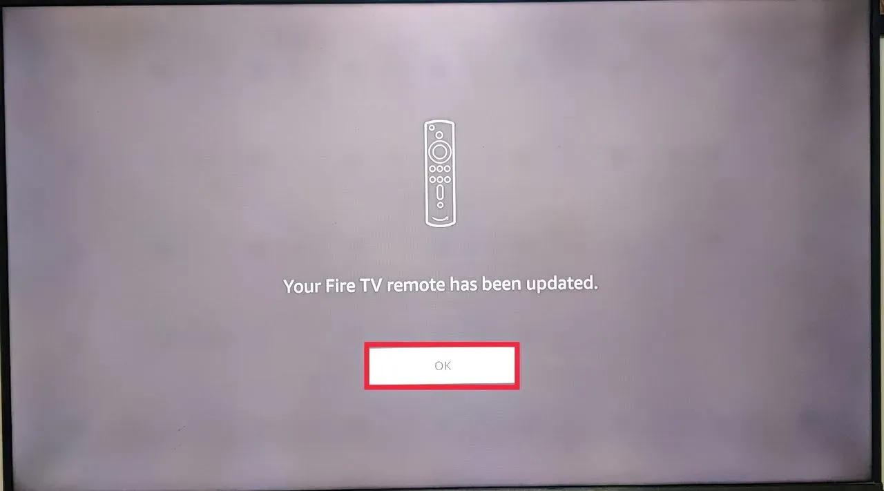 Pop-up Message Of Remote Updated- Fire TV Device